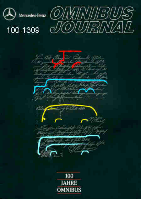 100 Jahre Motor-Omnibus Mercedes Benz MB -Journal/Sonderheft